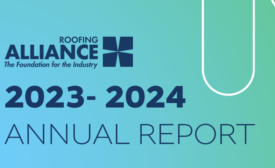 Roofing Alliance Releases 2023-24 Annual Report